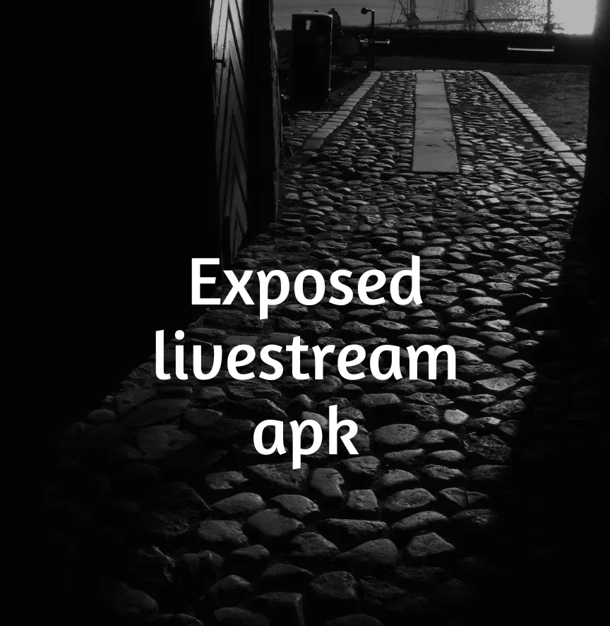 Exposed Livestream APK 3.0 Free Download Latest Version