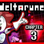 Deltarune Chapter 3
