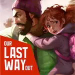 Our Last Way Out APK