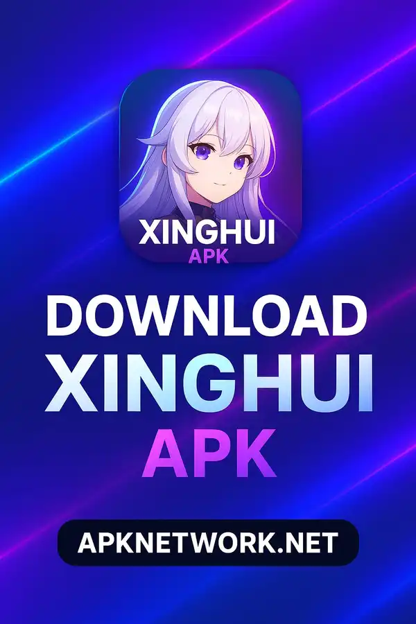 Xinghui Download