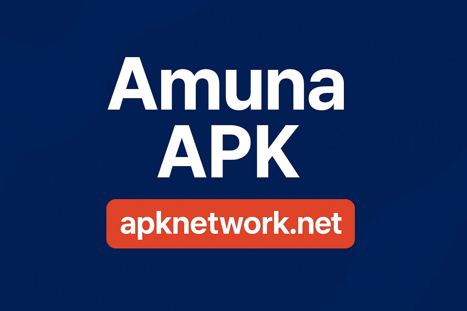 Amuna APK