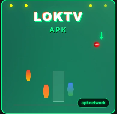 LOKTV APK