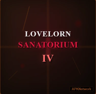 Lovelorn Sanatorium IV APK