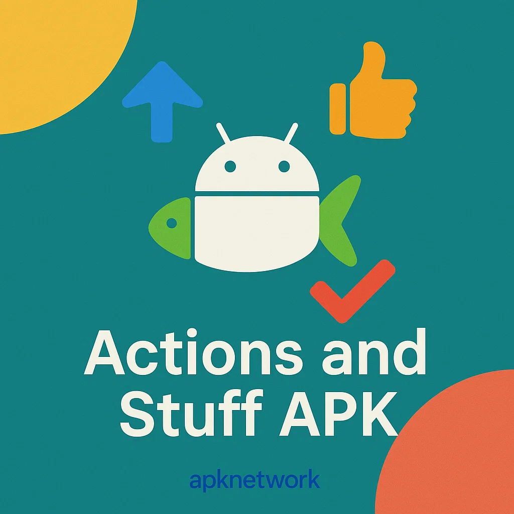 Actions and Stuff APK