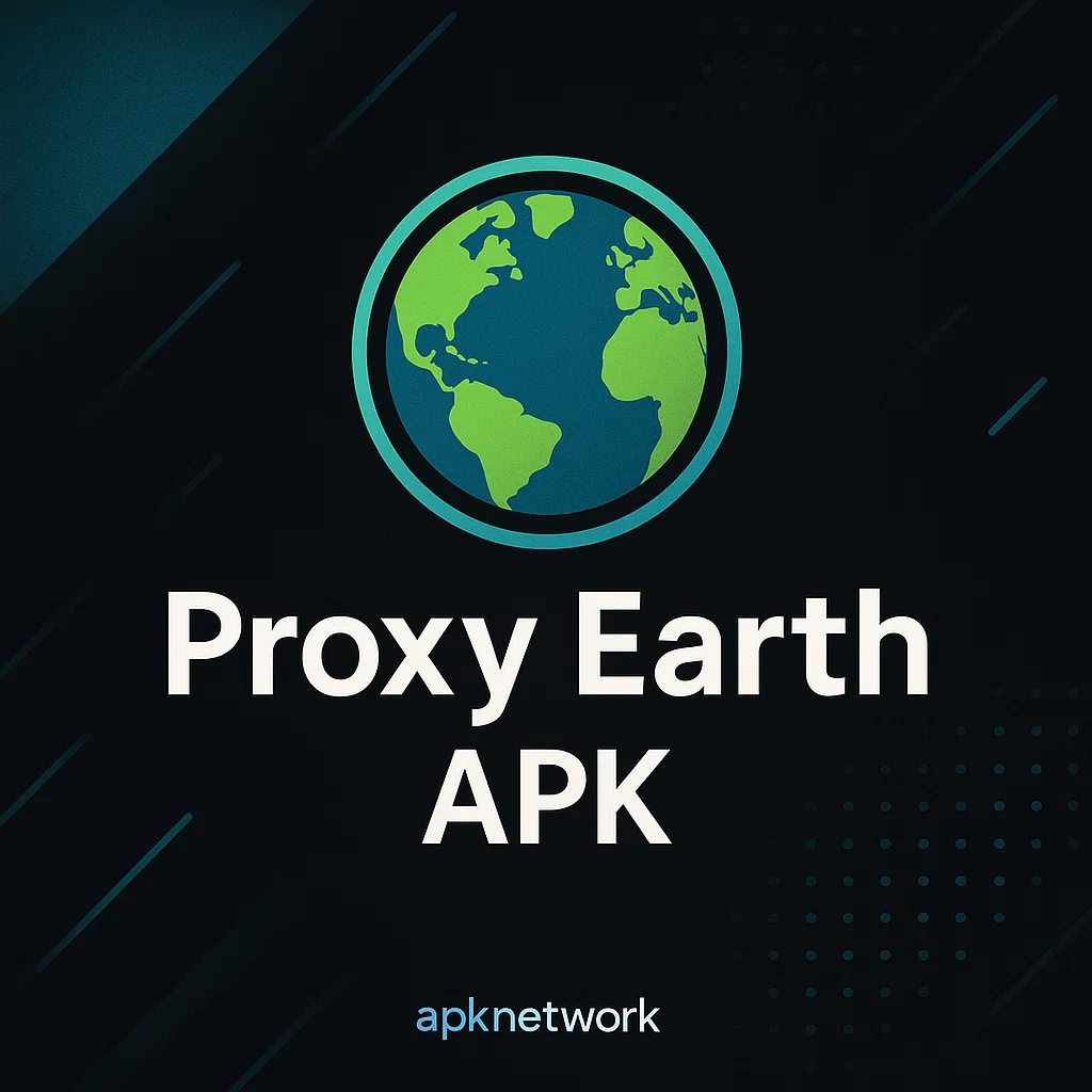Proxy Earth APK