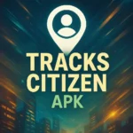 Tracks Citizen APP