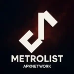 METROLIST APK Download Music APP